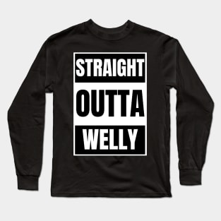 Straight Outta Welly Long Sleeve T-Shirt